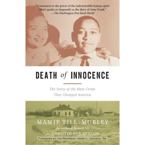 Death of Innocence: The Story of the Hate Crime That Changed America