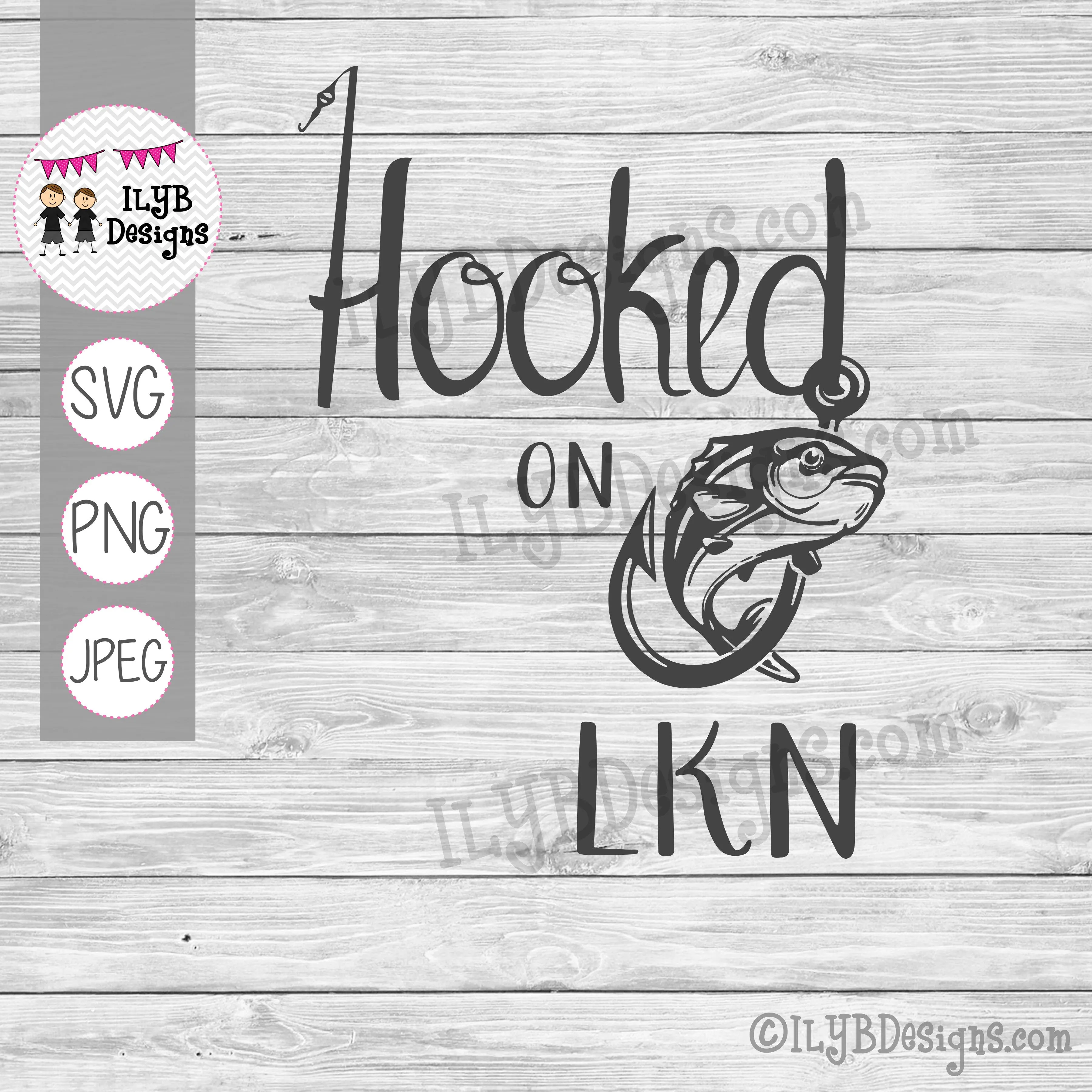 Hooked on Lake Norman SVG, PNG, JPEG Printable Files