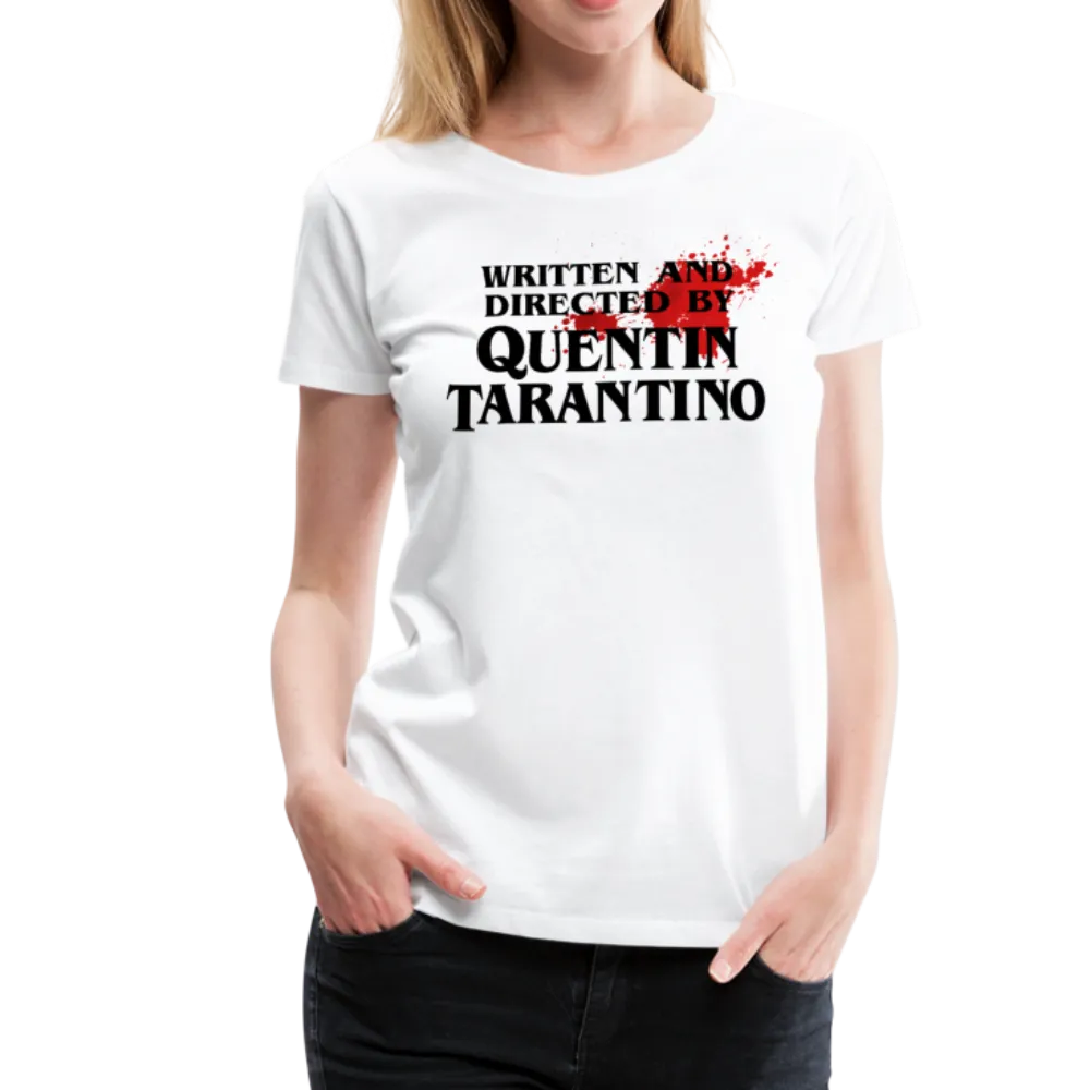 Written and Directed by Quentin Tarantino (Bloodstained) T-Shirt